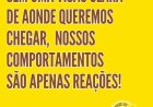 AONDE VOCÊ QUER CHEGAR? O PODER DO COMPORTAMENTO POSITIVO